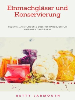 cover image of Einmachgläser und Konservierung